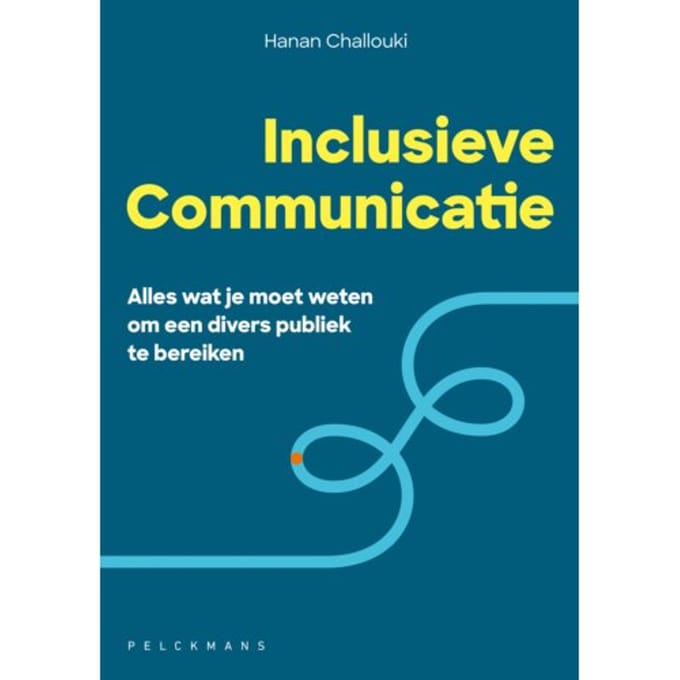Inclusieve Communicatie - Pelkmans - Hanan Challouki