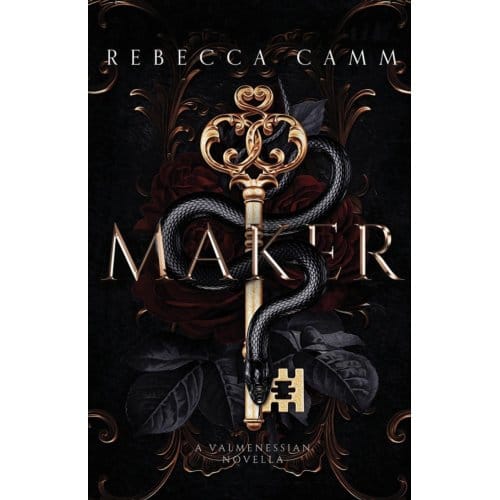 Maker - The Valmenessian Chronicles - Rebecca Camm