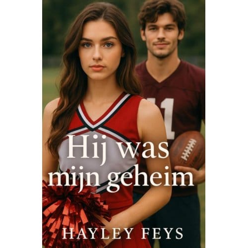 Hij Was Mijn Geheim - Hayley Feys