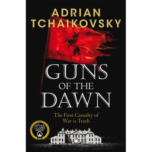 Guns Of The Dawn - Adrian Tchaikovsky