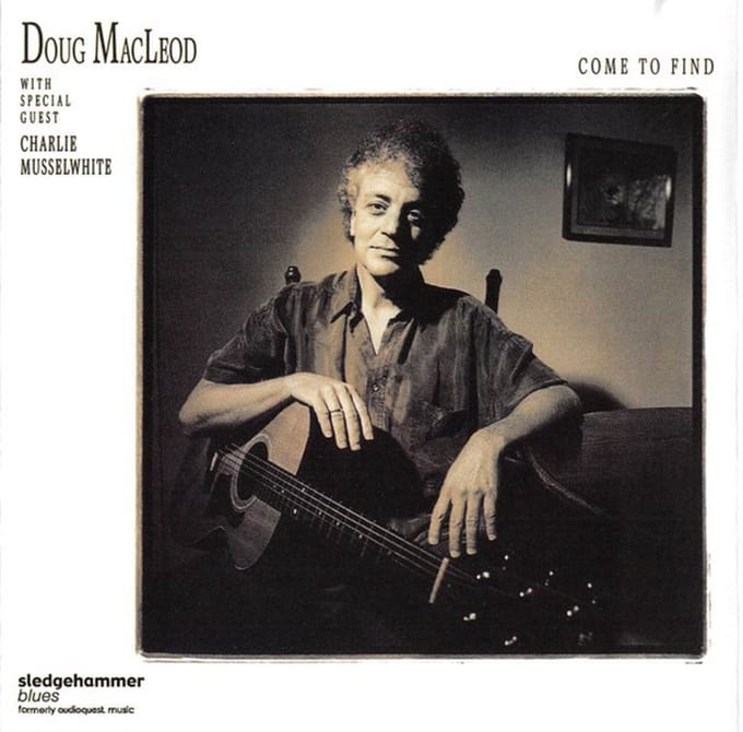 Doug MacLeod - Come To Find (CD)