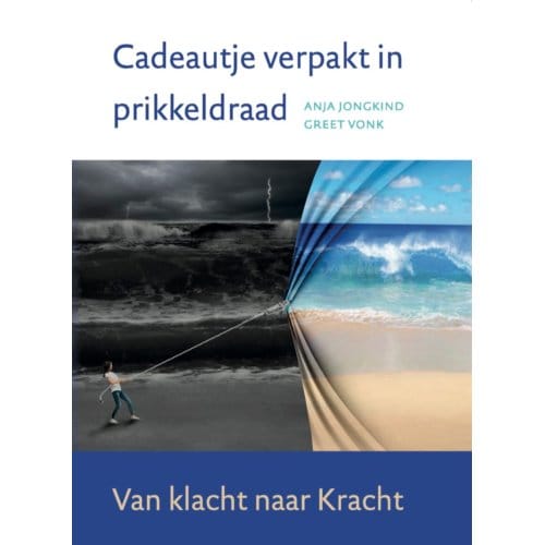Cadeautje Verpakt In Prikkeldraad - Anja Jongkind