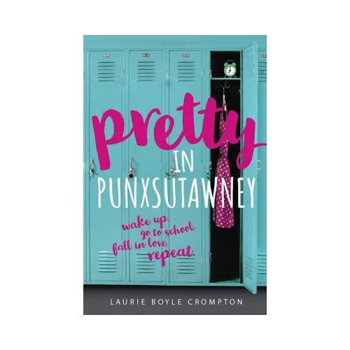 Pretty In Punxsutawney - Laurie Boyle Crompton