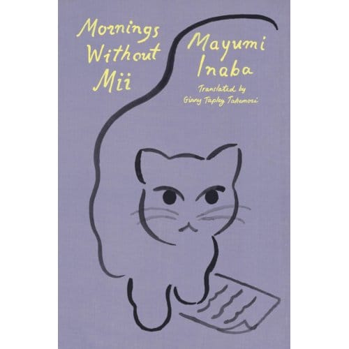 Mornings Without Mii - Mayumi Inaba