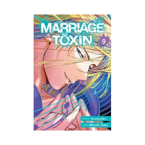 Marriage Toxin, Vol. 9 - Marriage Toxin - Joumyaku