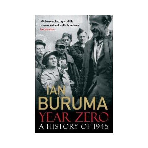 Buruma, I: Year Zero - Buruma, Ian