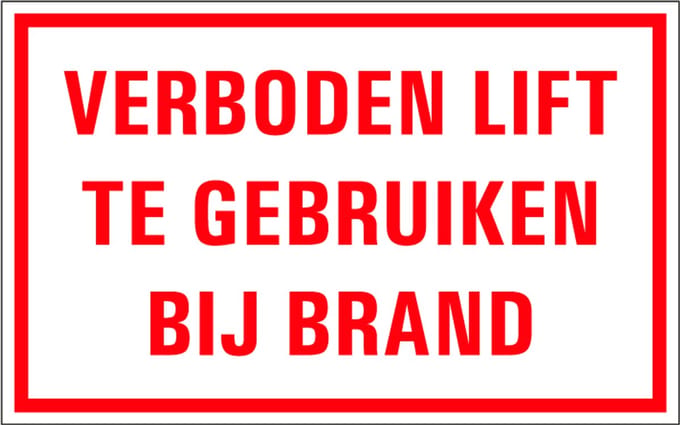 Verboden lift te gebruiken bij brand tekststicker 320 x 200 mm