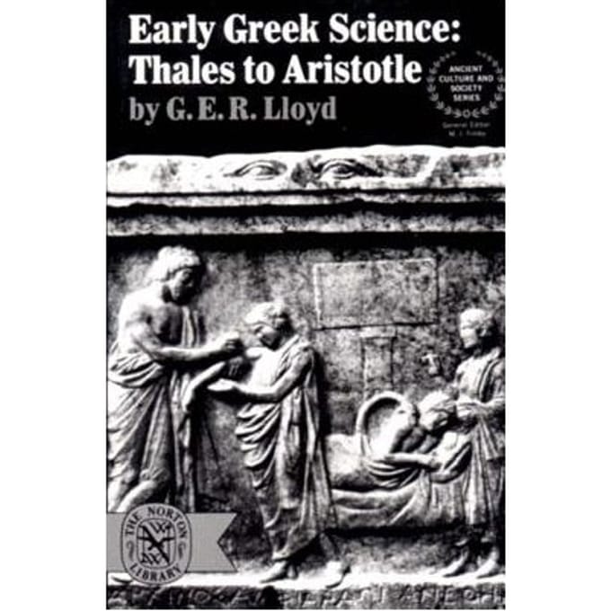 Early Greek Science - G. E. R. Lloyd