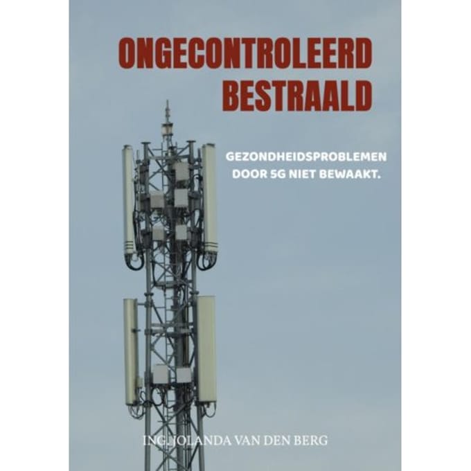 Ongecontroleerd Bestraald - Ing. Jolanda Van den Berg