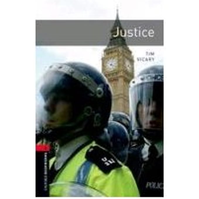 Oxford Bookworms Library: Level 3:: Justice - Tim Vicary