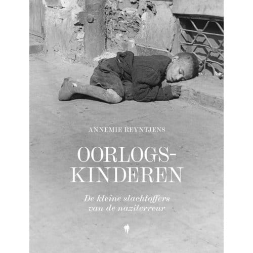 Oorlogskinderen - Annemie Reyntjens