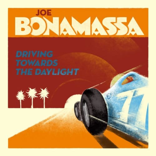 Driving Towards The Daylight - Joe Bonamassa