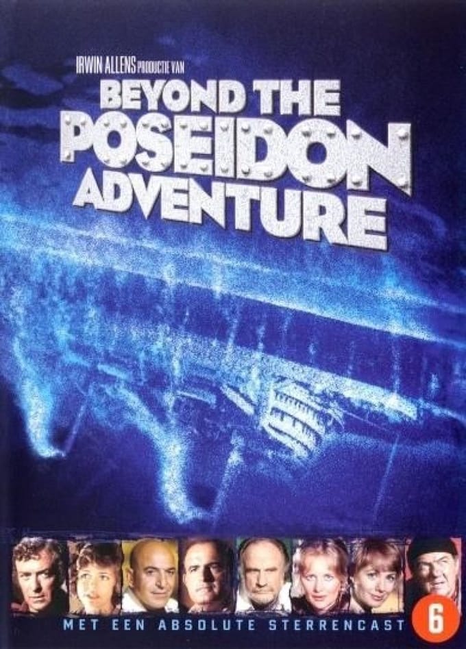 Beyond The Poseidon Adventure