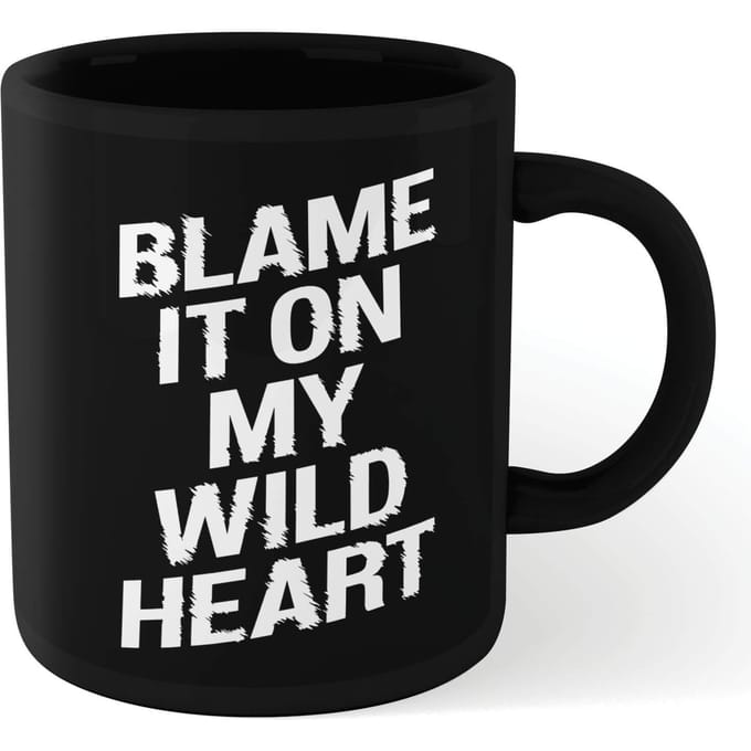 The Motivated Type Blame It On My Wild Heart Mug - Black