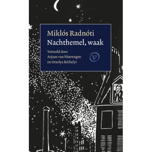 Nachthemel, Waak - Miklós Radnoti