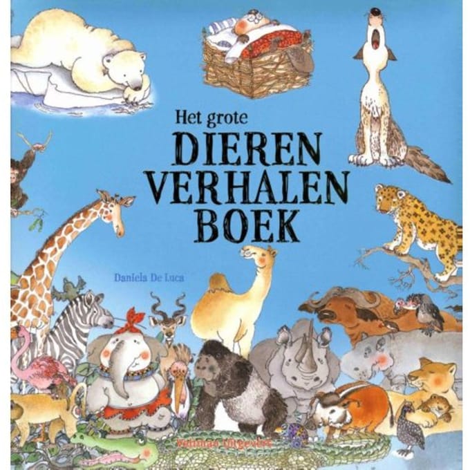 Het Grote Dierenverhalenboek - Daniela de Luca