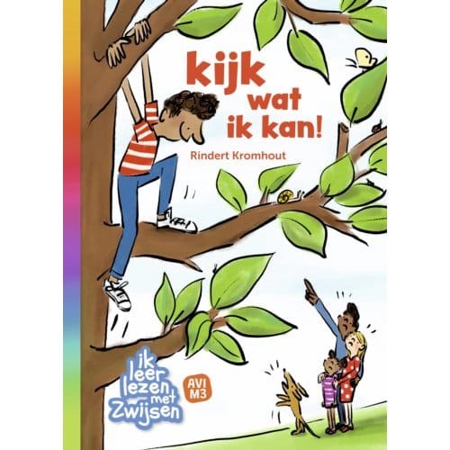 Kijk Wat Ik Kan! - Ik Leer Lezen Met Zwijsen - Rindert Kromhout