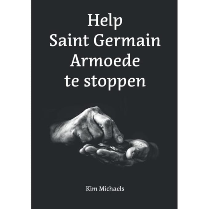 Help Saint Germaint Armoede Te Stoppen - Kim Michaels