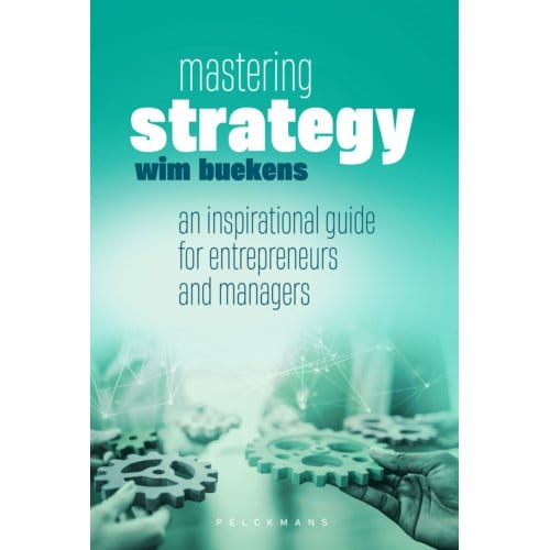 Mastering Strategy - Pelkmans - Wim Buekens