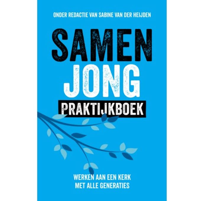 Samen Jong Praktijkboek - Sabine van der Heijden