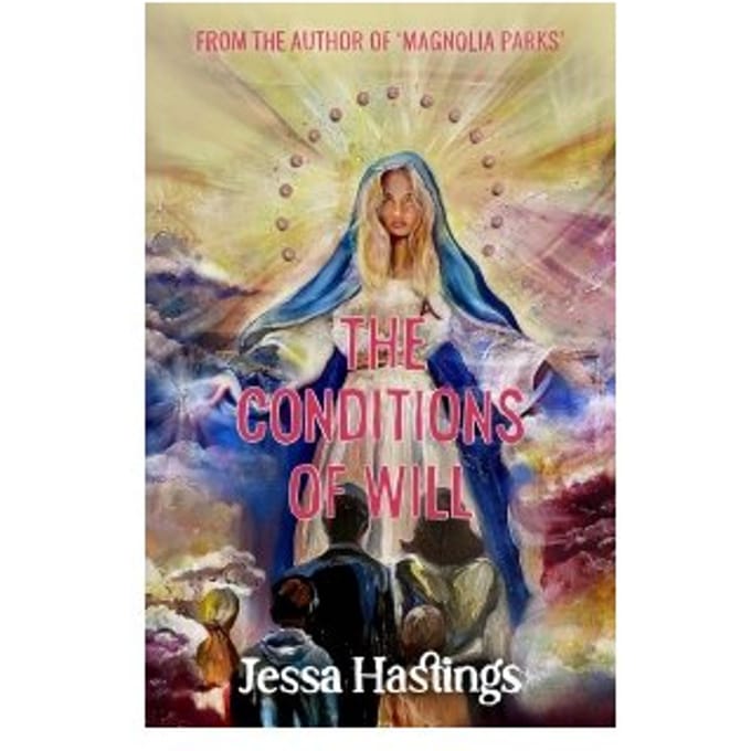 The Conditions Of Will - Jessa Hastings