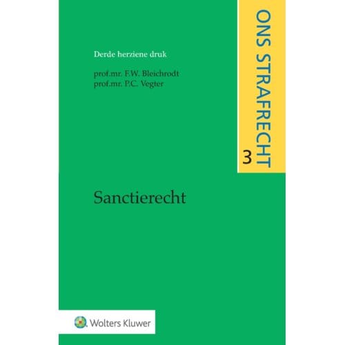 Sanctierecht Derde Herziene Druk - F.W. Bleichrodt