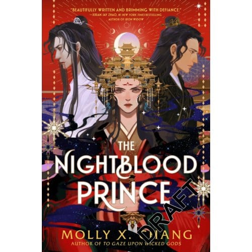 The Nightblood Prince - Molly X. Chang