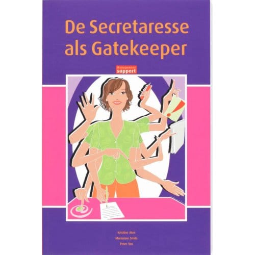 De Secretaresse Als Gatekeeper