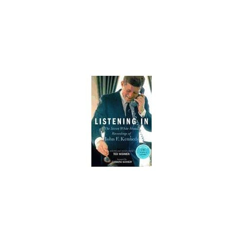 Listening In - Caroline Kennedy