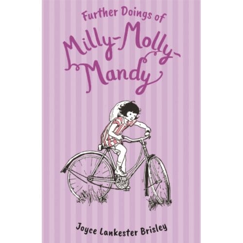 Further Doings Of Milly-Molly-Mandy - Milly-Molly-Mandy - Joyce Lankester Brisley