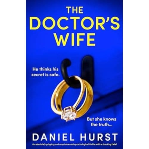 The Doctor's Wife - Daniel Hurst