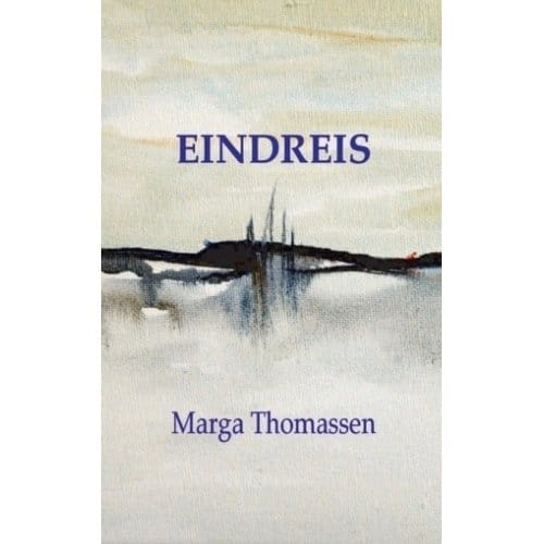 Eindreis - Marga Thomassen