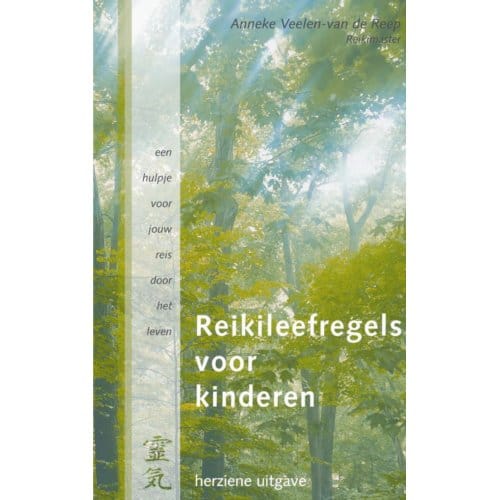 Reikileefregels Voor Kinderen - Anneke Veelen -  van de Reep