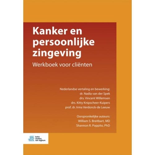 Kanker En Persoonlijke Zingeving - Nadia van der Spek