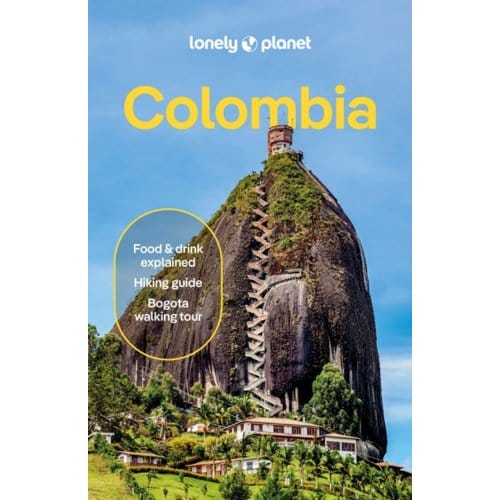 Lonely Planet Colombia - Lonely Planet Country Guide