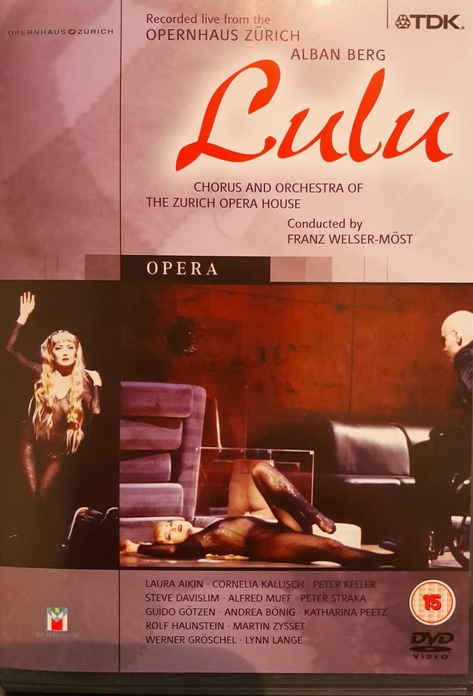 Lulu - Opera Alan Berg - Live from the Opernhaus Zurich - DVD