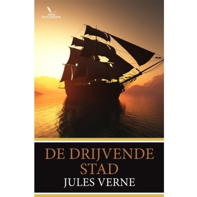 De Drijvende Stad - Jules Verne - Jules Verne