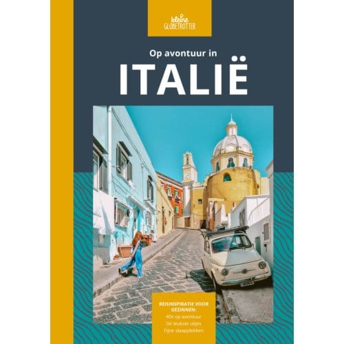 Op Avontuur In Italië - Op Avontuur In - Kleine Globetrotter
