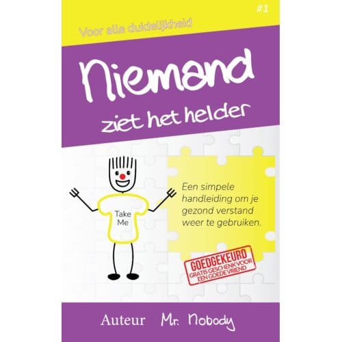 Niemand Ziet Het Helder - Voor Alle Duidelijkheid - Mr. Nobody