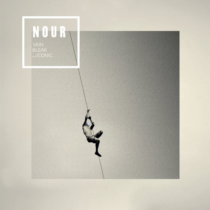 Nour - Vain Bleak And Iconic (LP)