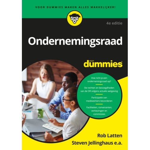 Ondernemingsraad Voor Dummies - Rob Latten