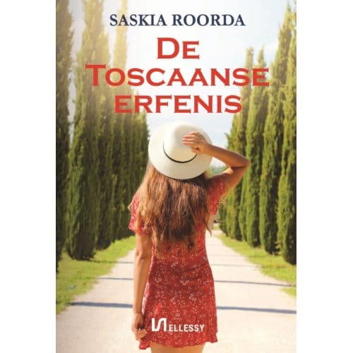 De Toscaanse Erfenis - Saskia Roorda