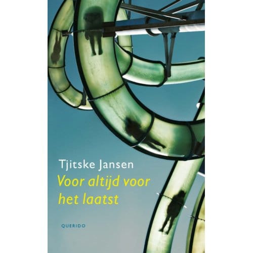 Voor Altijd Voor Het Laatst - Tjitske Jansen