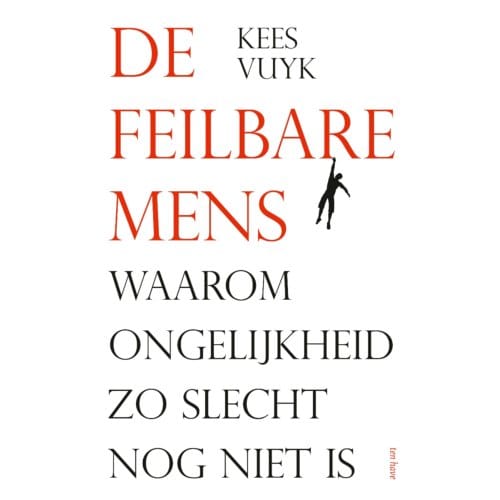 De Feilbare Mens - Kees Vuyk