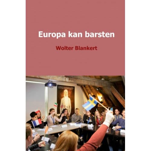 Europa Kan Barsten - Wolter Blankert