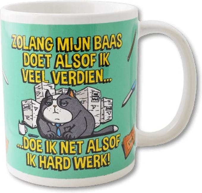 Paper Dreams - Funny Mug | Zolang mijn baas doet alsof ik veel verdien...