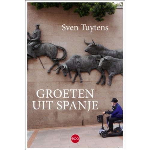 Groeten Uit Spanje - Sven Tuytens