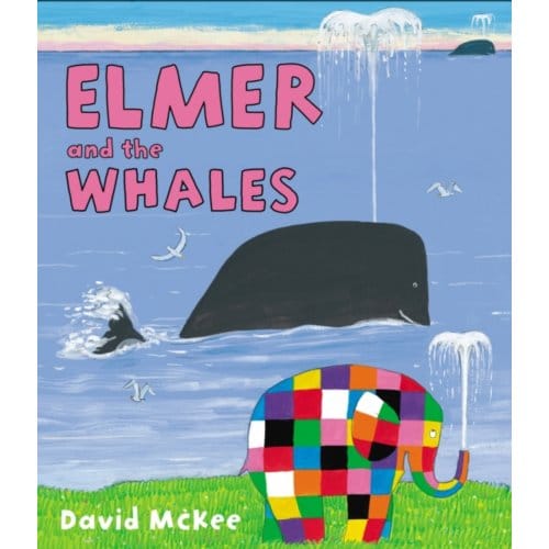 Elmer And The Whales - David McKee
