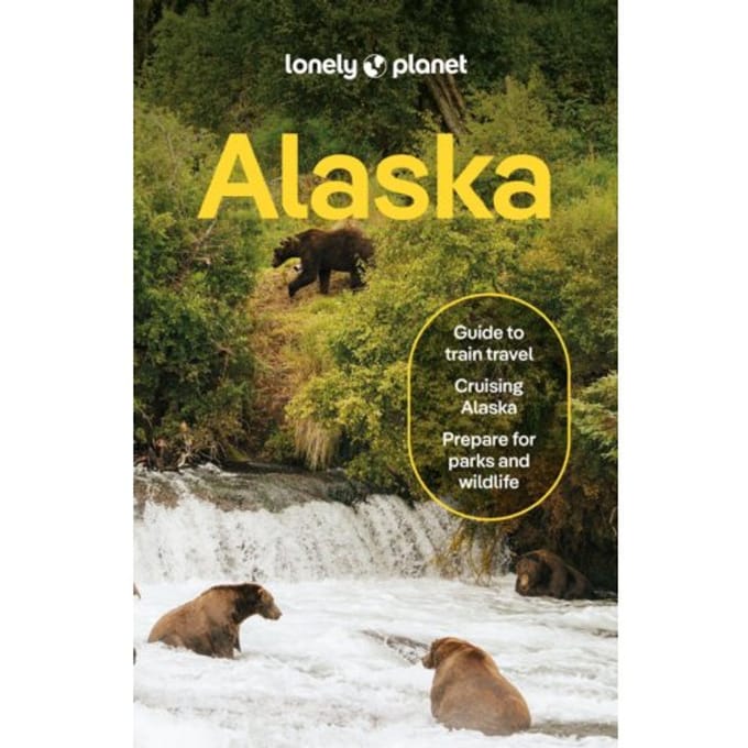 Lonely Planet Alaska - Travel Guide - Lonely Planet