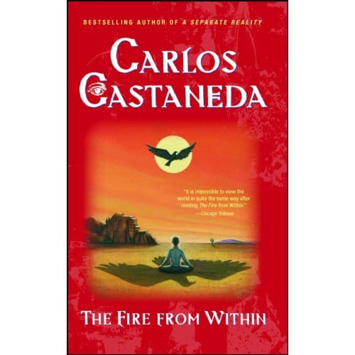 Fire From Within - Carlos Castaneda
